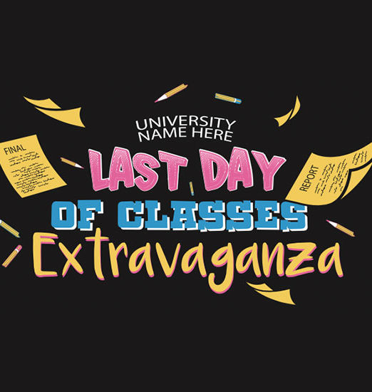 stu278-awesomizedtees-custom-tshirt-campus-activities-event-student-last-day-classes-extravaganza